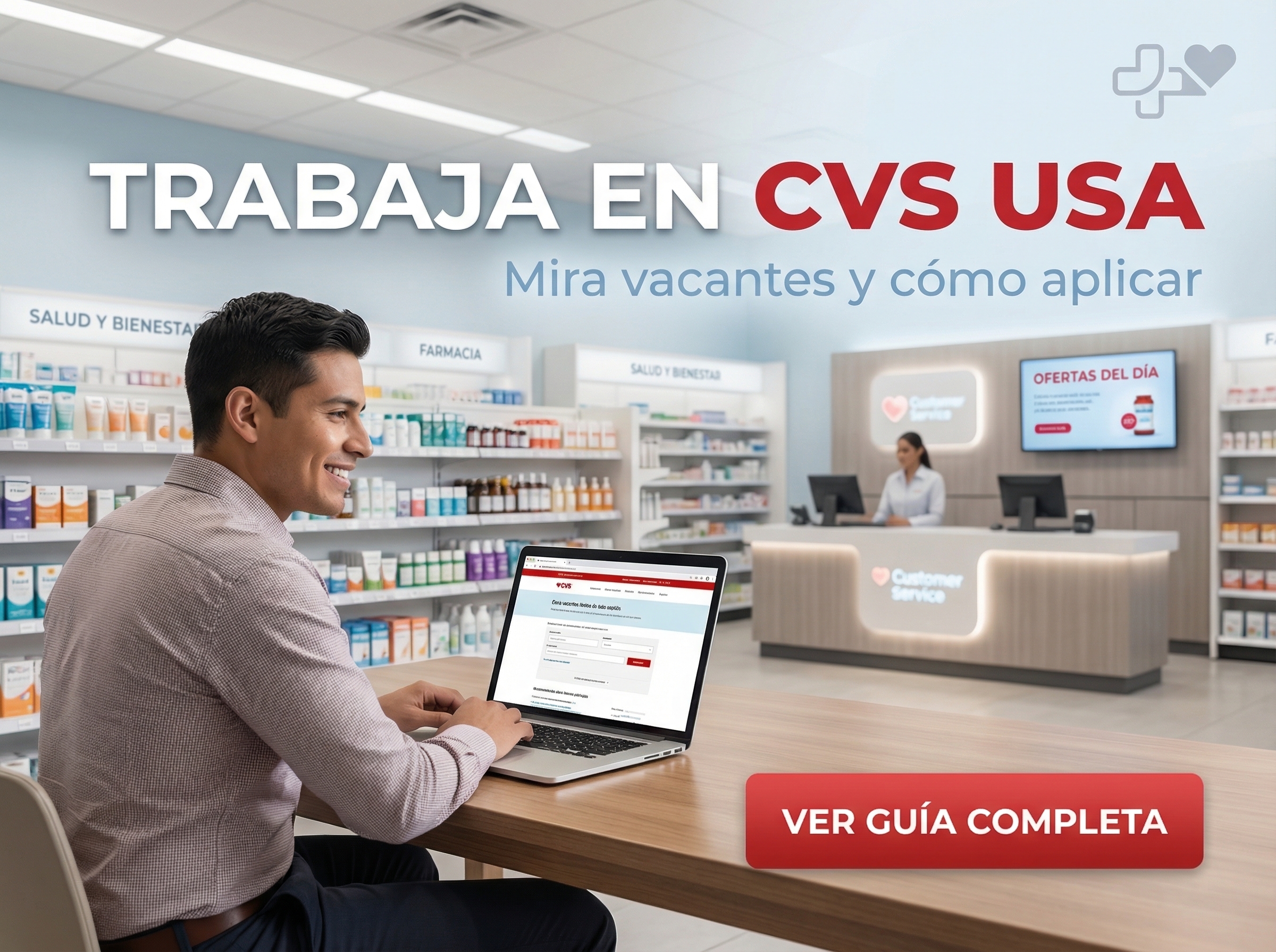 Trabajar en farmacias CVS en Estados Unidos