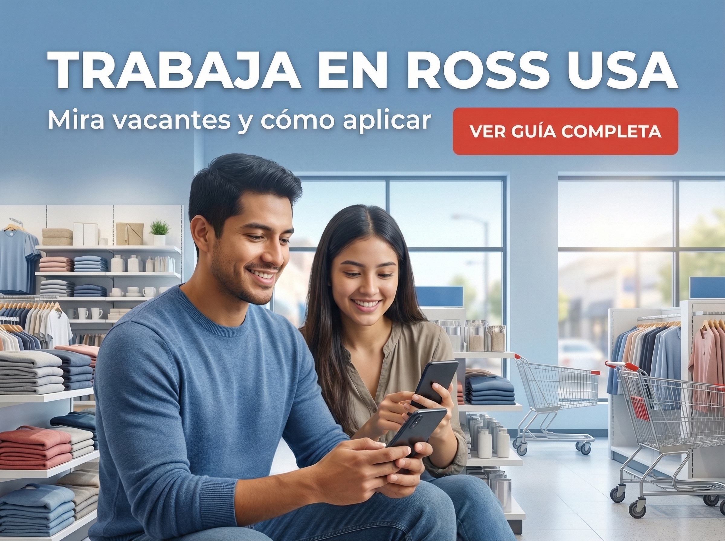 Trabajar en tiendas Ross Dress for Less en Estados Unidos